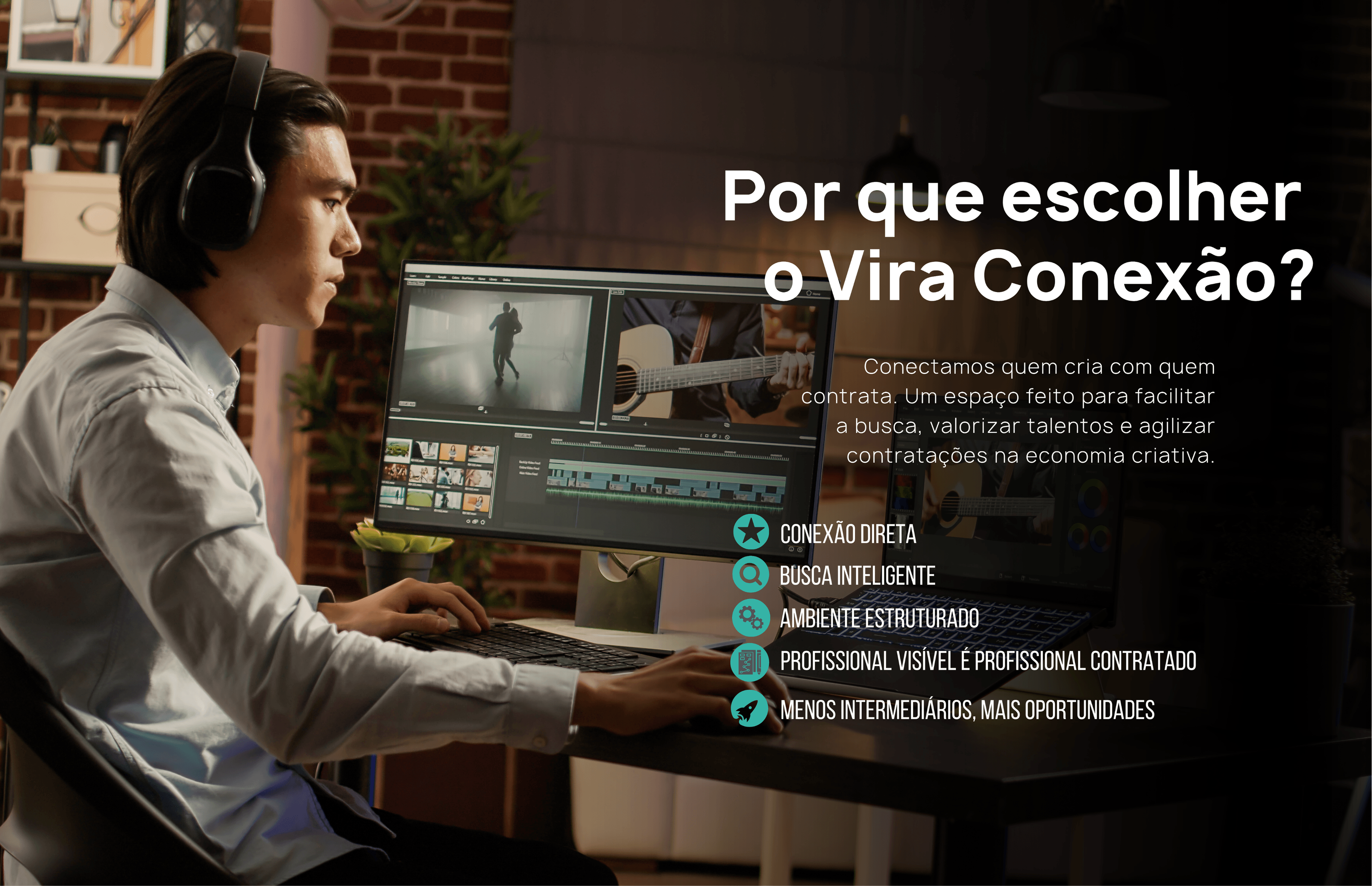 Por que escolher o Vira Conexão?